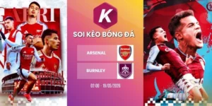 Kèo nhà cái Arsenal vs Burnley - NHA, 19/05/2026