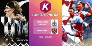 kèo nhà cái Newcastle United vs West Ham - NHA, 17/05/2026