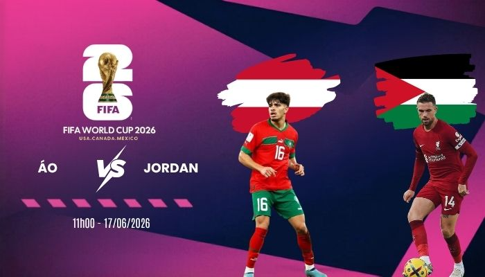 Soi tỷ lệ kèo nhà cái Áo vs Jordan - Bảng J World Cup 11h00 17/06/2026