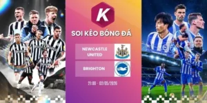 Kèo nhà cái Newcastle United vs Brighton - NHA, 02/05/2026